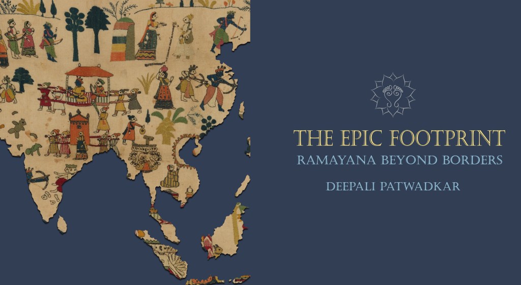 The Epic Footprint: Beyond the Many&nbsp;Rāmāyaṇas